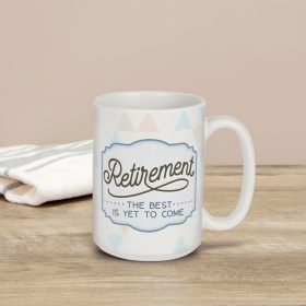 "Best Is Yet To Come" Boxed Mug