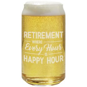 "Retirement" 15oz Can Glasses