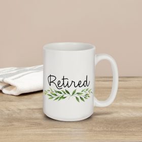 "Retired Happy Monday" Boxed Mug