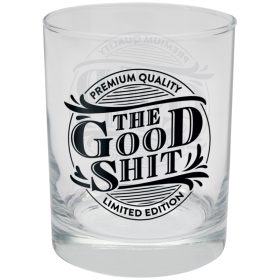 "Good Shit" 12oz Rocks Glass