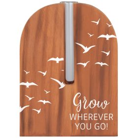 "Wherever you Go" Propagation Stand