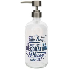 "Not Decoration Soap Pump