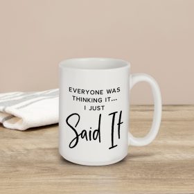 "I just said it" Boxed Mug