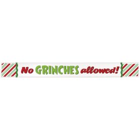 "No Grinches" Skinny Message Bar