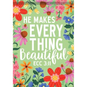 "Everything Beautiful" Dura Soft™ Garden Flag