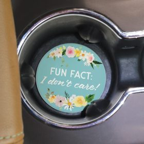 "I Don't Care" Round Car Coaster - Bulk