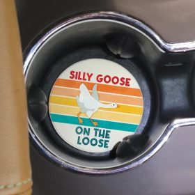 Silly Goose Car Coaster