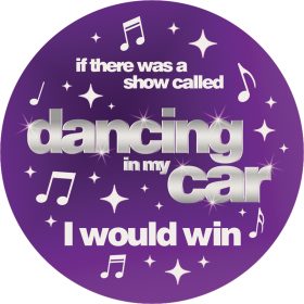 "Dancing in my Car" Round Car Coaster - Bulk