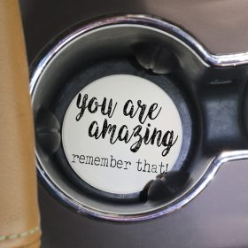 "You Are Amazing" Round Car Coaster - Bulk