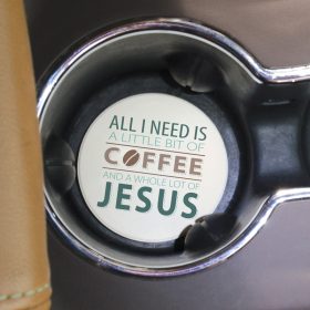 "Coffee And Jesus" Round Car Coaster - Bulk