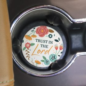 "Trust In The Lord" Round Car Coaster - Bulk