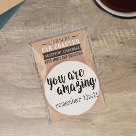 "You Are Amazing" Round Car Coaster - Packaged