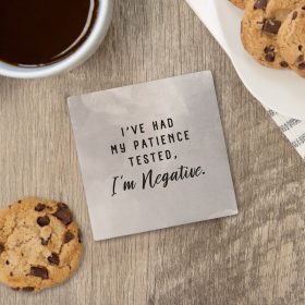 Patience Tested Square House Coaster - Bulk