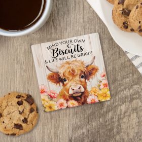 Your Biscuits Square  Coaster