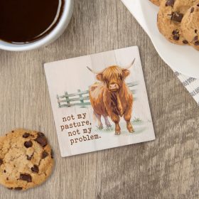 Not my Pasture Square  Coaster